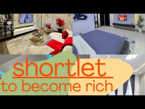 SHORTLET TO BECOME RICH || zero startup capital || no office space needed || [Video]