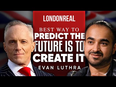 The Best Way To Predict the Future Is To Build It – London Real [Video]