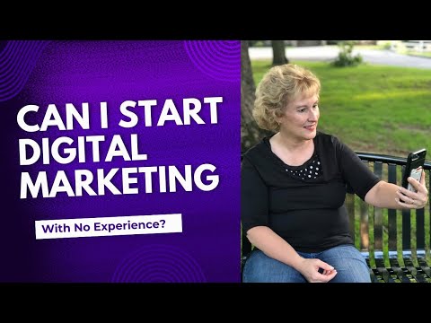 Can I Start Digital Marketing with No Experience?  Here’s How You Can Do It with Just 2 Hours a Day! [Video]