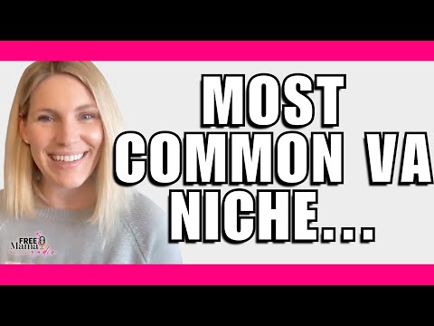 What Is the Most Common Niche As a VA? [Video]