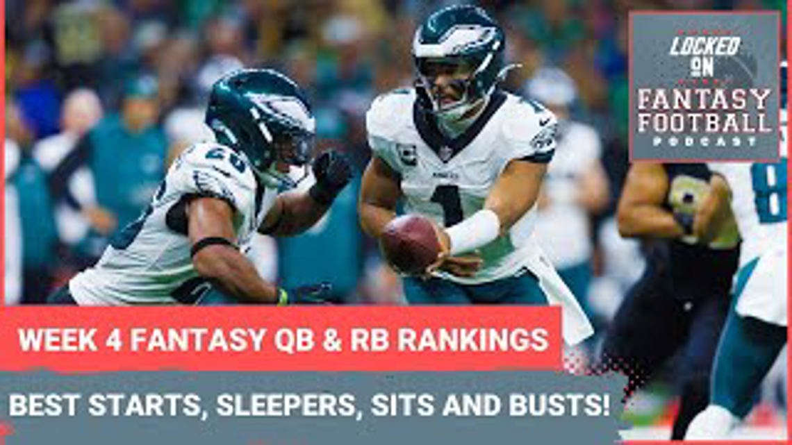 Fantasy football Week 4 QB and RB rankings: BEST starts for your lineups, sleepers, sit and busts [Video]