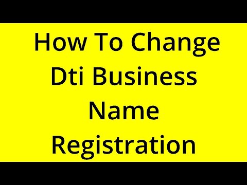 HOW TO CHANGE DTI BUSINESS NAME REGISTRATION? [SOLVED] [Video]