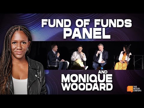 Monique Woodard, Fund of Funds Panel & The Pro-Rata Yacht! | E2018 [Video]