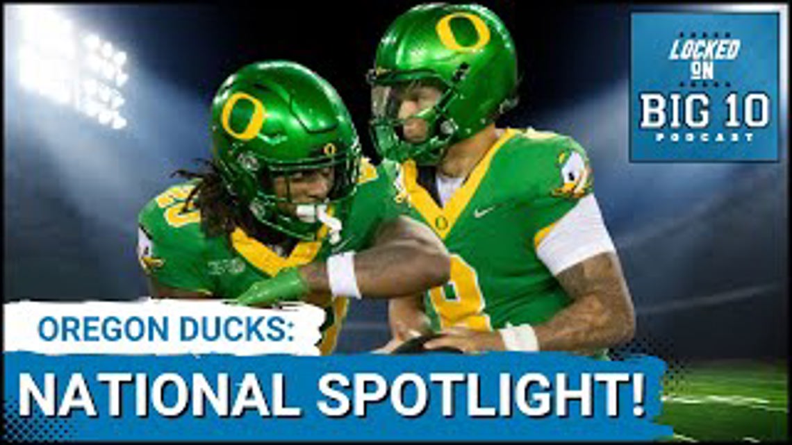 Oregon Ducks Football Under National Spotlight Next 2 Weeks [Video]