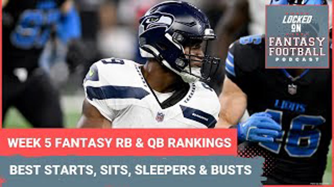 Fantasy football Week 5 RB and QB rankings: BEST starts for your lineups, sleepers, sit and busts [Video]