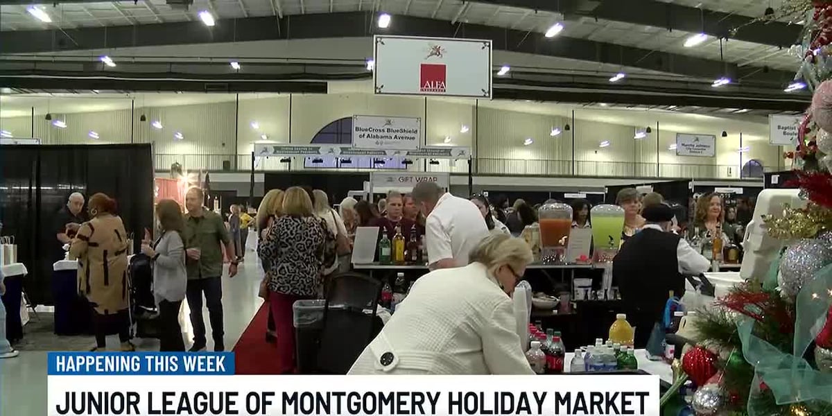 Junior League of Montgomery to host 36th annual Holiday Market [Video]