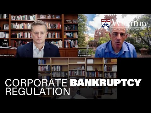 Rethinking Chapter 11 Bankruptcy Proceedings [Video]