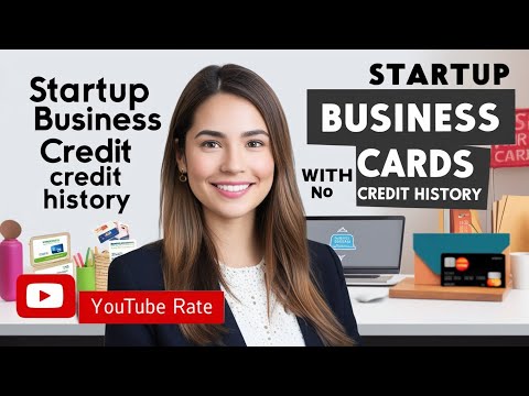 Startup Business Credit Cards with No Credit History [Video]