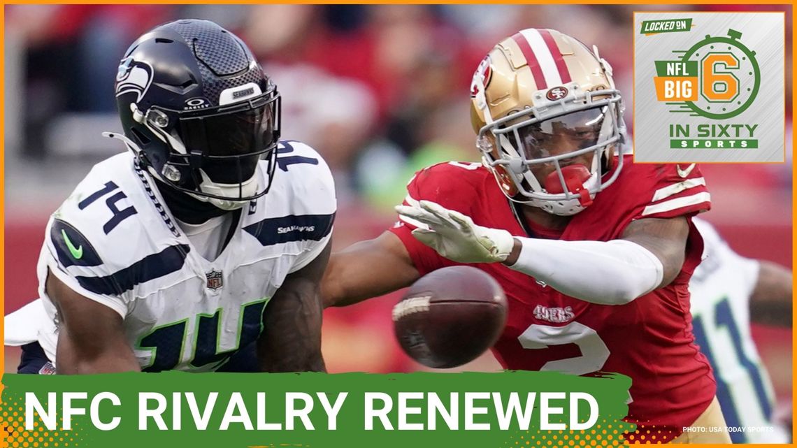 Seattle Seahawks Battle San Francisco 49ers in Crucial NFC West Matchup | The Big 6 in 60 NFL [Video]