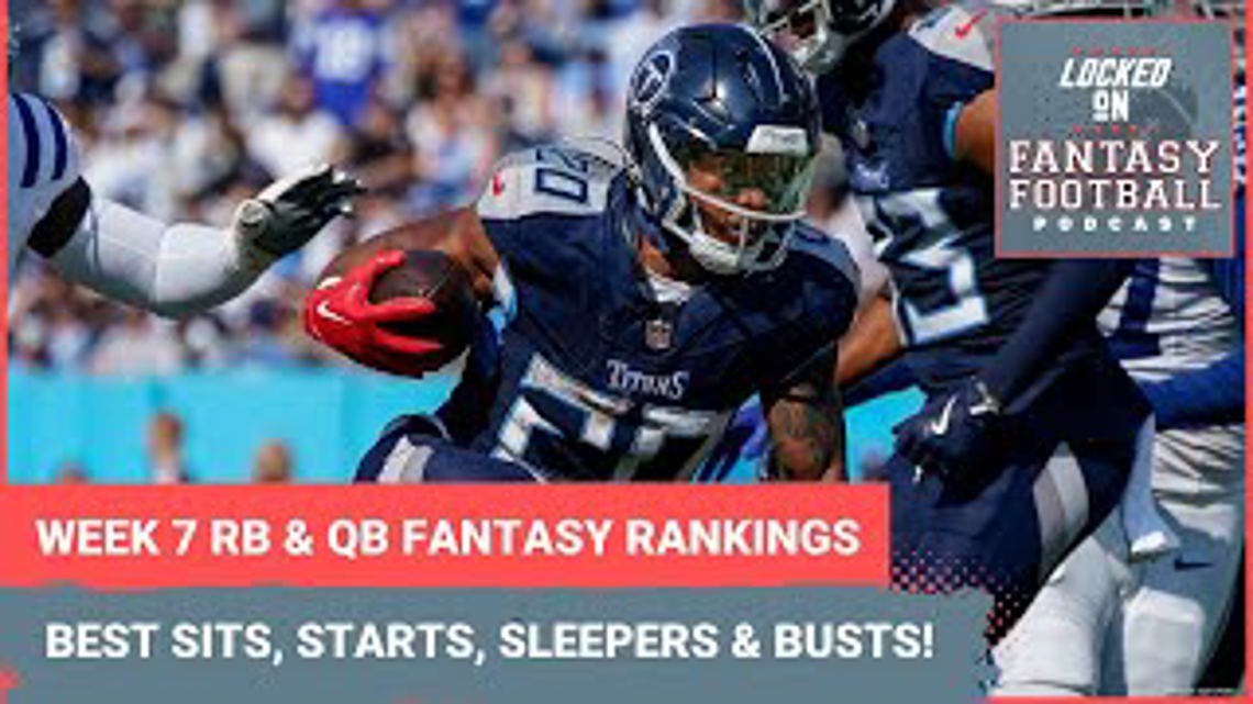 Fantasy football Week 7 RB and QB rankings: BEST starts for your lineups, sleepers, sits and busts [Video]