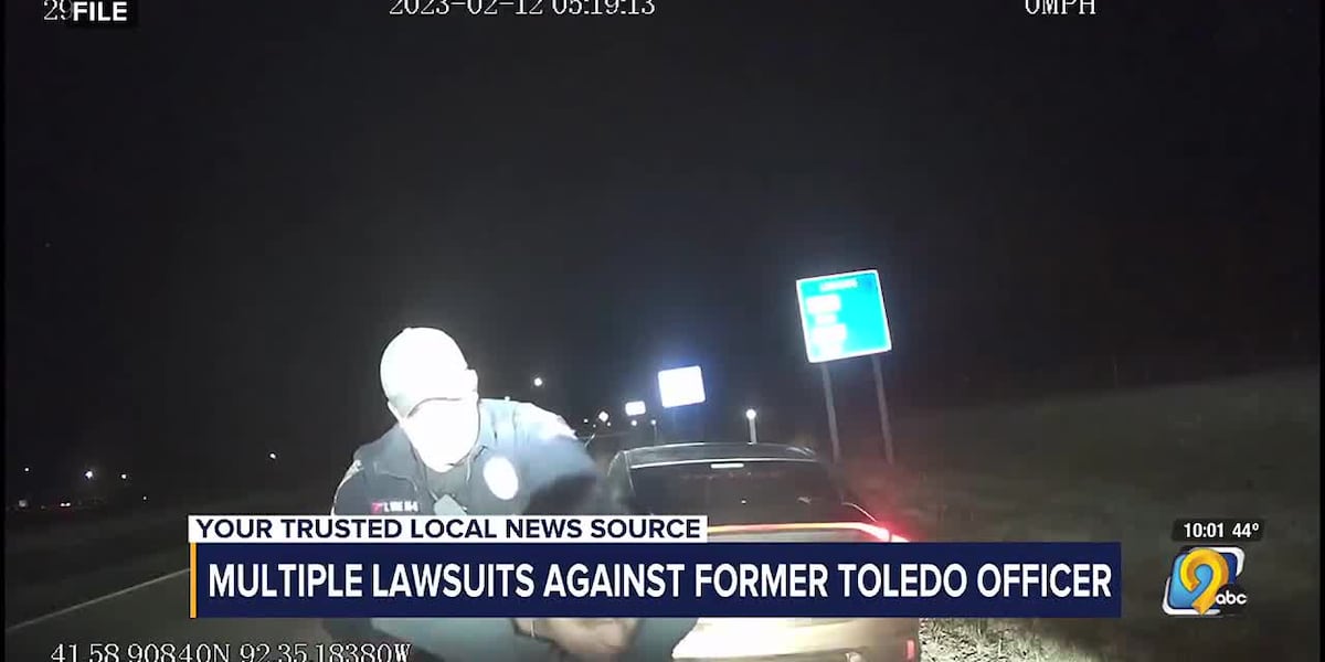 City of Toledo and former officer face 5 lawsuits for excessive force [Video]