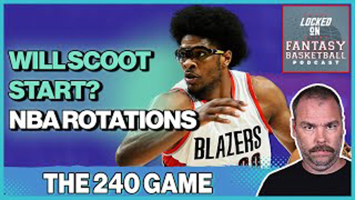 Will Scoot Henderson Start? | NBA Rotations Explained Playing The 240 Game [Video]