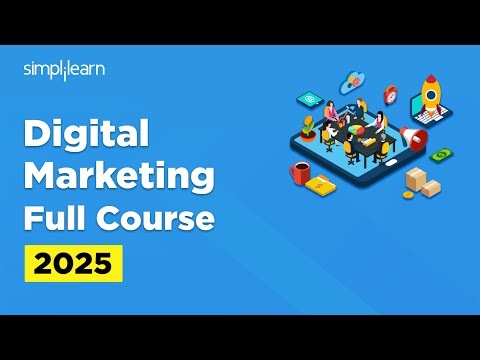 Digital Marketing Full Course | Digital Marketing Tutorial for Beginners | Simplilearn [Video]