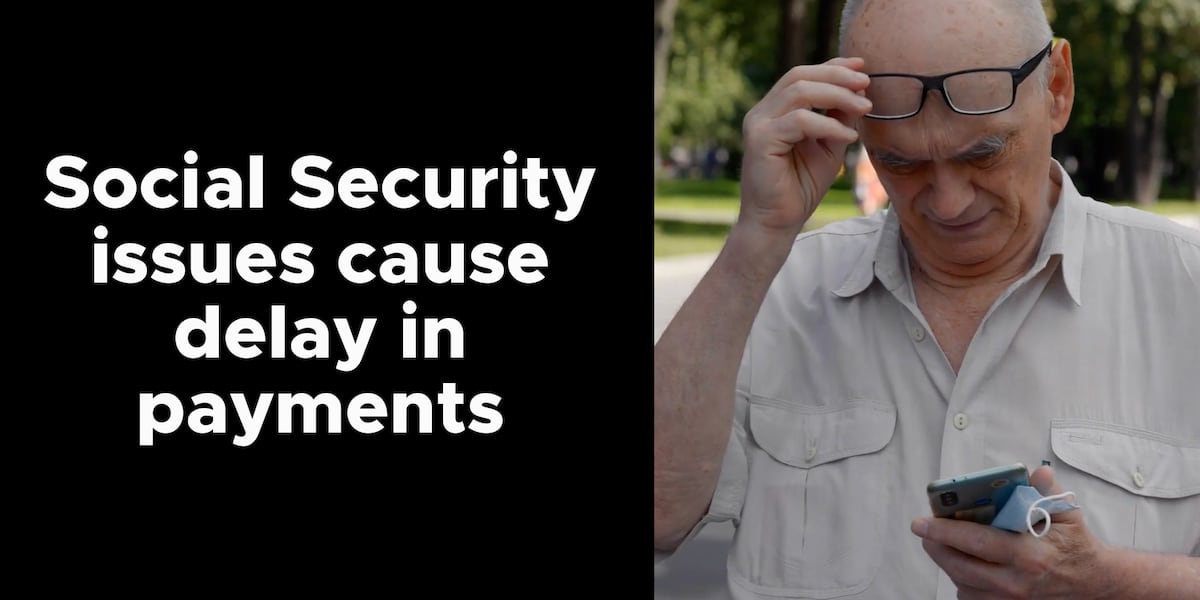 Social Security issues cause delay in payments [Video]