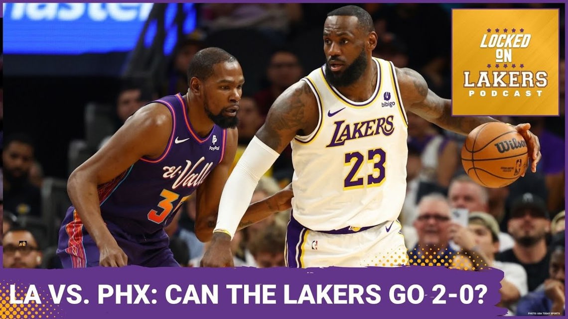 Can the Lakers Move to 2-0? Preview of Tonight’s Game vs. Phoenix Suns. [Video]