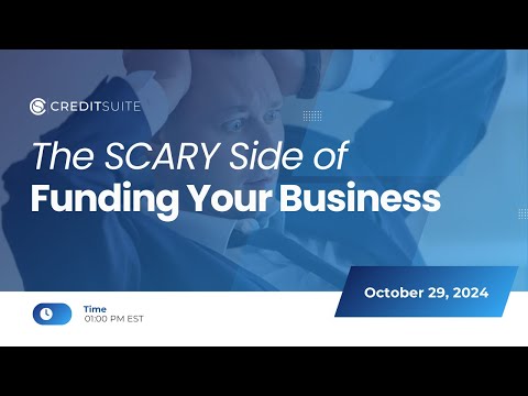 The SCARY Side of Funding Your Business [Video]