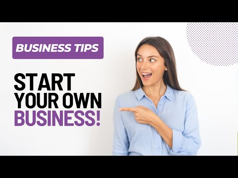 The Ultimate Guide to Starting Your Own Business: Step-by-Step [Video]