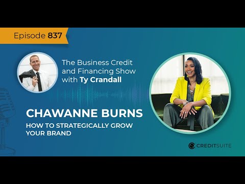 EP 837: Chawanne Burns – How to Strategically Grow Your Brand [Video]