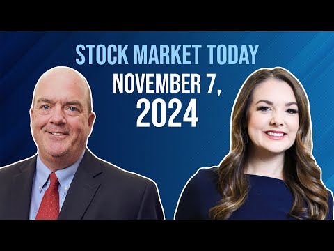 Stock Market Today: November 7, 2024 [Video]