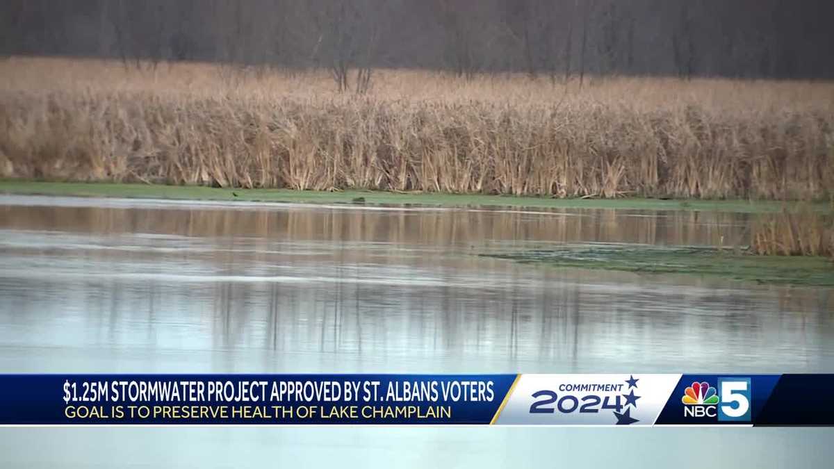 Stormwater project approved in St. Albans to help keep Lake Champlain clean [Video]