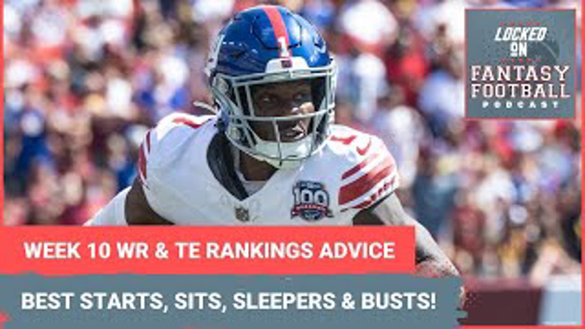 Fantasy football Week 10 WR and TE rankings: BEST starts for your lineups, sleepers, sits and busts [Video]