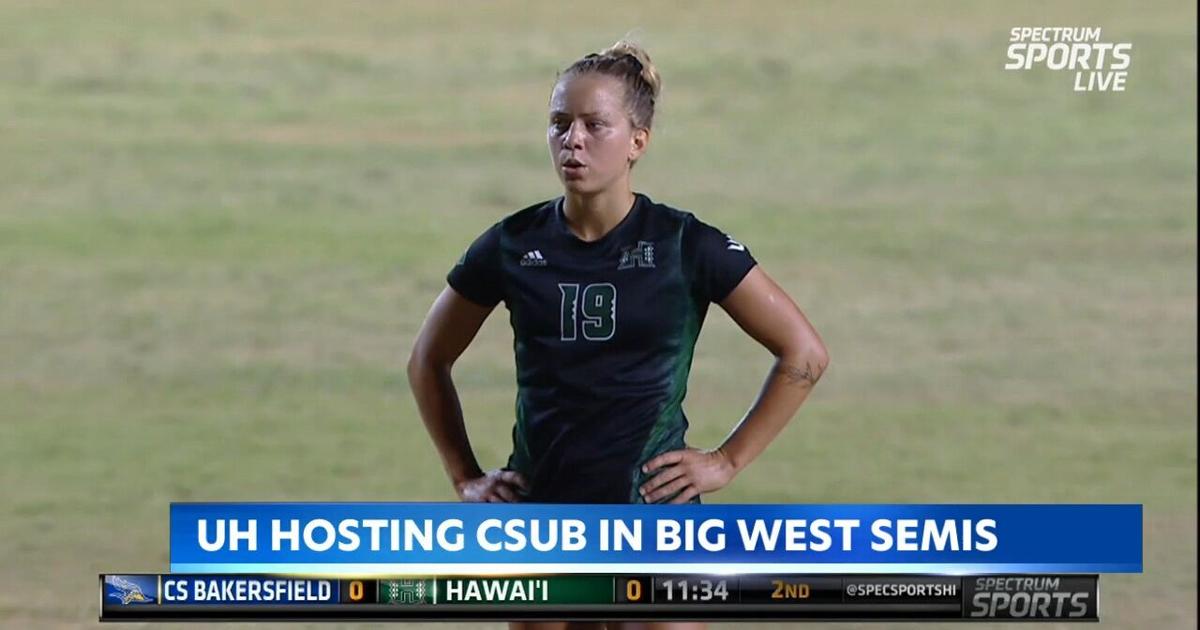 Rainbow Wahine soccer hosts Cal State Bakersfield in Big West semifinals | Video