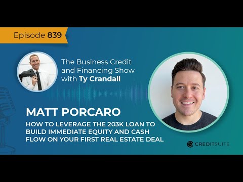 EP 839 Matt Porcaro: How to Leverage the 203k Loan to Build Immediate Equity and Cash Flow [Video]