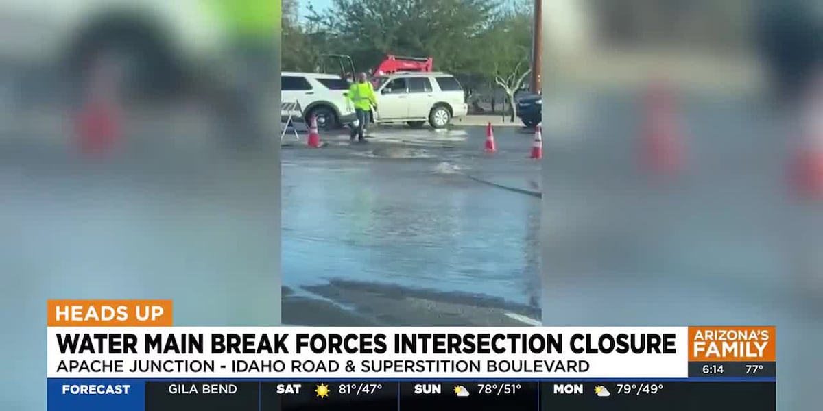 Apache Junction intersection closed all weekend to repair water main break [Video]