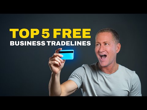 Top 5 Free Business Tradelines [Video]