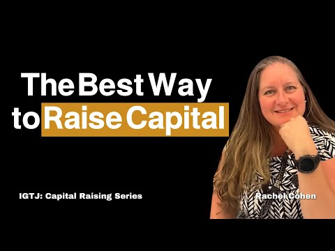 The Best Way to Raise Capital [Video]