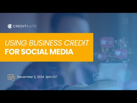 Using Business Credit for Social Media [Video]