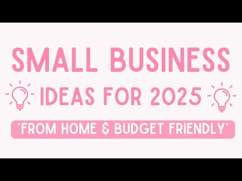 Best Business Ideas to Start in 2025 | Best Small Business Ideas to start From Home on a Budget [Video]