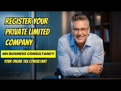 How To Register A Private Limited Company (Step-By-Step Guide) [Video]