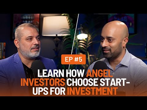 Learn How Angel Investors Choose Start-ups for Investment | ft. Tariq El-Titi | Alphapreneurs EP#5 [Video]