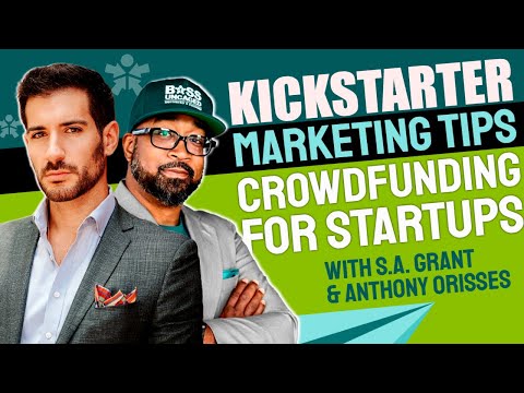 Crowdfunding for Startups: Marketing Tips for Aspiring Entrepreneurs [Video]