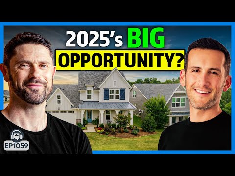 2025’s MASSIVE Opportunity for Real Estate Investing? [Video]