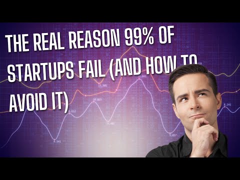 The REAL Reason 99% of Startups Fail (And How to Avoid It). [Video]