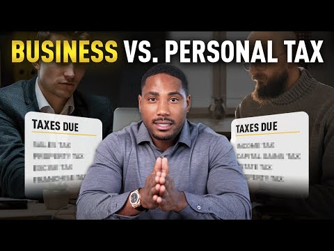 Business Taxes vs. Personal Taxes | Tax Expert Explains the Difference! [Video]