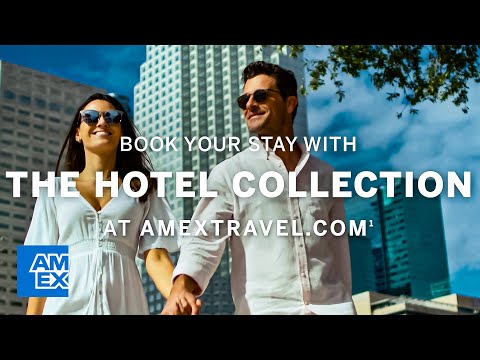 American Express Travel – The Hotel Collection | American Express [Video]