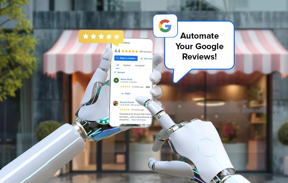 How Small Businesses Can Automate Google Reviews Efficiently [Video]