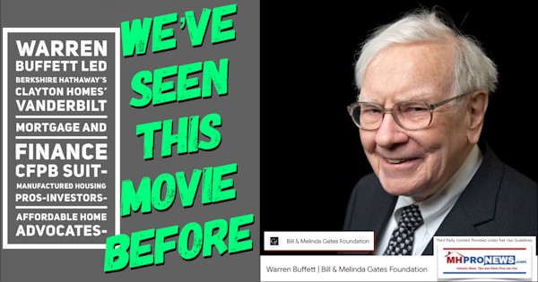 Warren Buffett Led Berkshire Hathaways Clayton Homes Vanderbilt Mortgage and Finance CFPB Suit-Manufactured Housing Pros-Investors-Affordable Home Advocates-Weve Seen This Movie Before-FEA [Video]