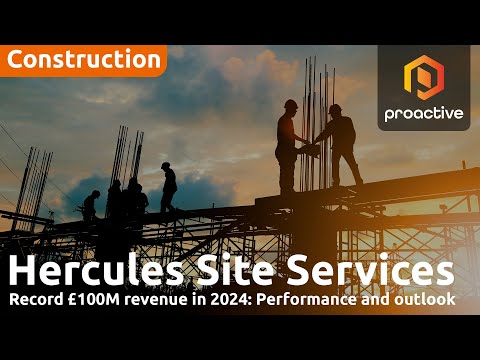 Hercules Site Services: Strong 2024 performance, exceeding expectations and over £100M revenue [Video]