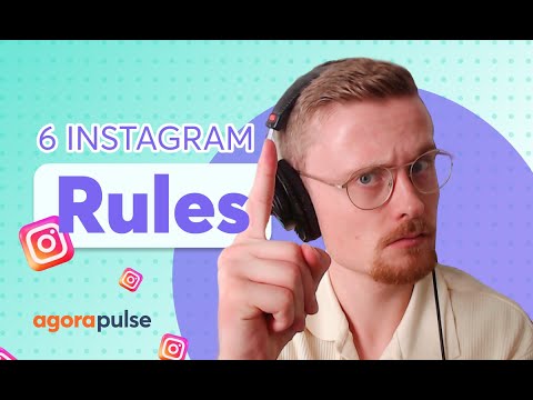 Six Instagram Rules You Need to Know [Video]