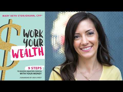 2017: 6 Steps To Get Super Rich & Work Your Wealth | Mary Beth Storjohann – 109 [Video]