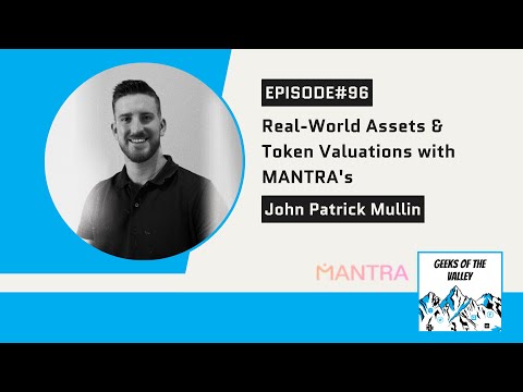 #96: Real-World Assets & Token Valuations with MANTRA