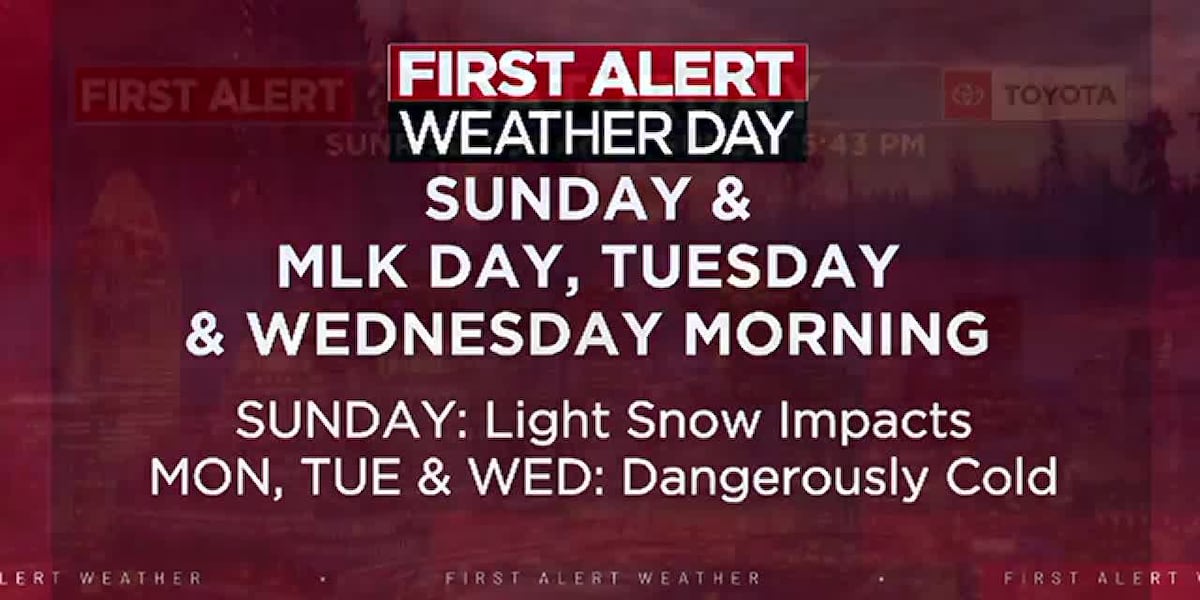 FIRST ALERT: Light snow Sunday, dangerously cold conditions MLK Day, Tuesday and Wednesday [Video]